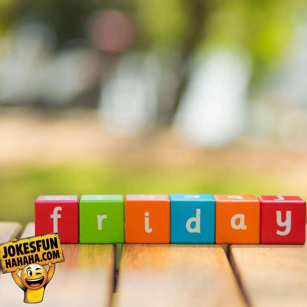 Friday Jokes