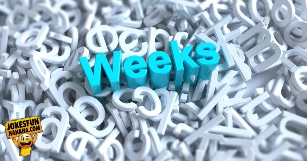 About Weeks